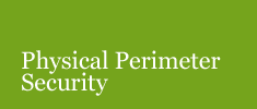 Physical Perimeter Security